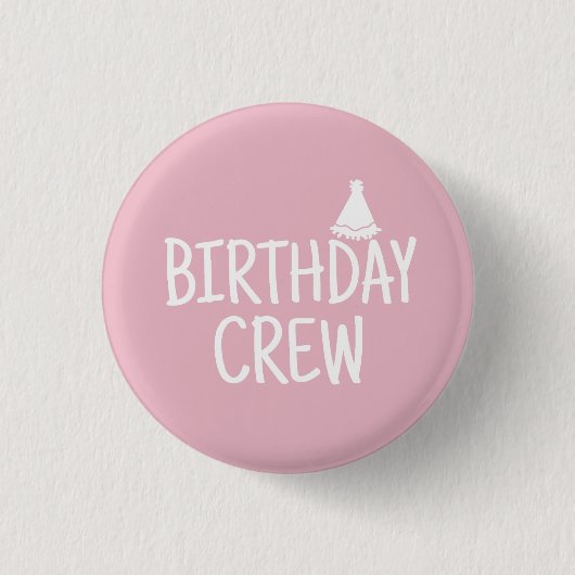 Birthday Crew 缶バッジ (正面)