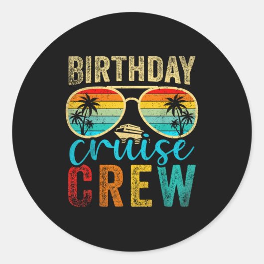 Birthday Cruise Crew Cruise Birthday Cruising Trip ラウンドシール (正面)