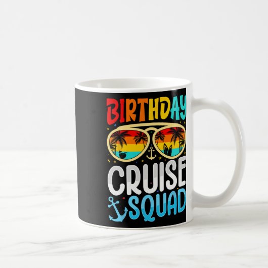 Birthday Cruise Squad Cruising Vacation Funny Crew コーヒーマグカップ (右)
