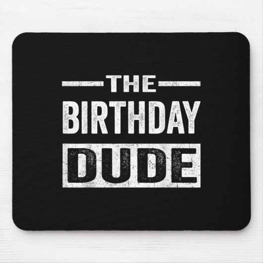 Birthday Dude Graphic Novelty Men Women Boys Girls マウスパッド (正面)