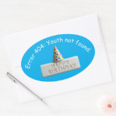 Birthday Eraser: Error 404 Youth Not Found 楕円形シール (封筒)