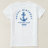 Birthday Fishing Club Custom Tee Tシャツ (デザイン裏面)