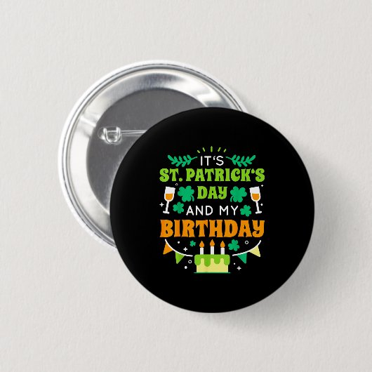 Birthday Funny Born On St Patricks Day 2020 缶バッジ (正面&裏面)
