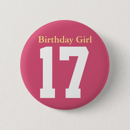 Birthday Girl 17 缶バッジ (正面)
