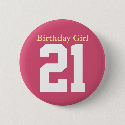 Birthday Girl 21 缶バッジ (正面)