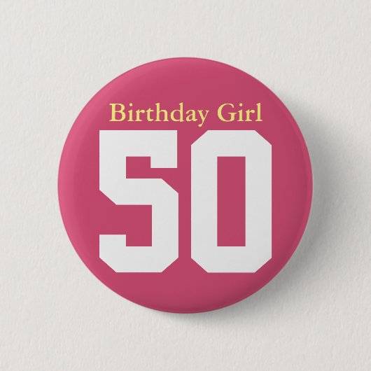 Birthday Girl 50 缶バッジ (正面)
