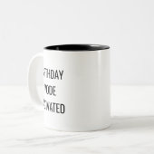 Birthday Mode Activated Funny Mug – Birthday Gift ツートーンマグカップ (正面左)