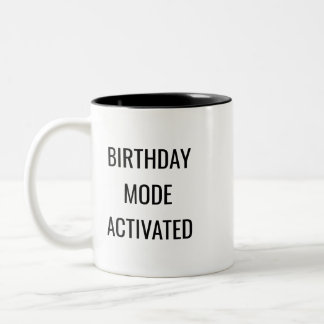 Birthday Mode Activated Funny Mug – Birthday Gift ツートーンマグカップ