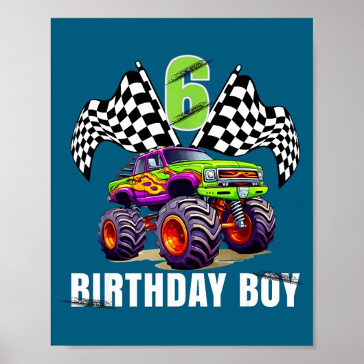 Birthday Monster Truck 6 Year Old Boys 6th Party ポスター (正面)