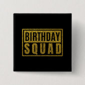 Birthday Squad Button 缶バッジ (正面)