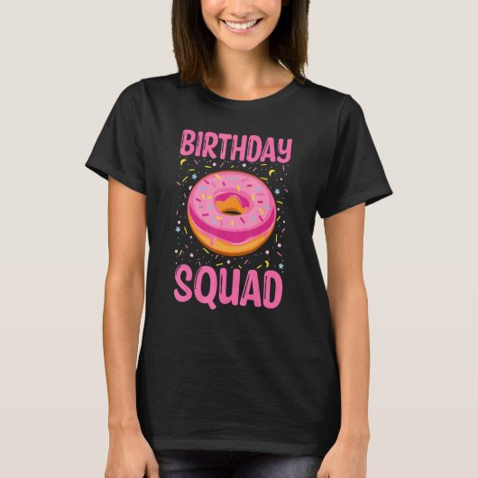 Birthday Squad Donut 1 Tシャツ (正面)
