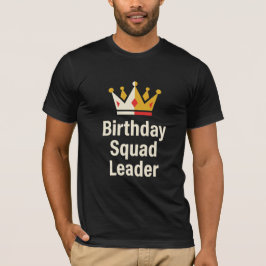 Birthday Squad Leader Fun Party T Shirt Minimal De Tシャツ