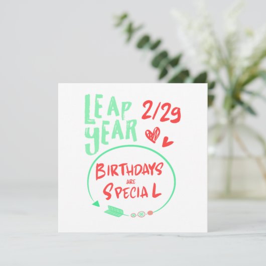 Birthdays Are Special Leap Year February 29 Gift 招待状 (スタンド正面)