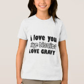 Biscuits Love Gravy Bold トライブレンドＴシャツ (正面)