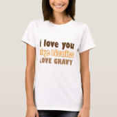 Biscuits Love Gravy Rustic Tシャツ (正面)