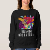 Bisexual And I Know It Rainbow Pride Bisexuality L スウェットシャツ (正面)