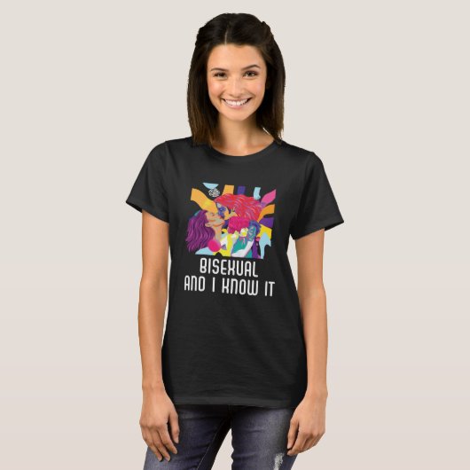 Bisexual And I Know It Rainbow Pride Bisexuality L Tシャツ (正面フル)