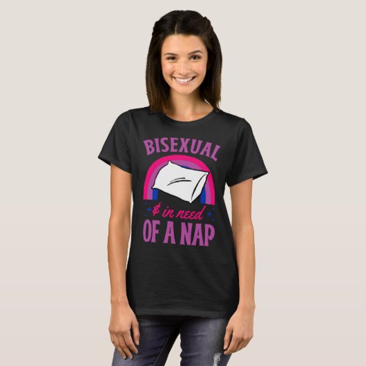Bisexual And In Need Of A Nap Bisexual Pride Quote Tシャツ (正面フル)