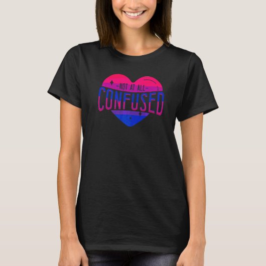 Bisexual Bi Pride Flag Heart Not At All Confused Tシャツ (正面)