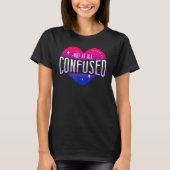 Bisexual Bi Pride Flag Heart Not At All Confused Tシャツ (正面)