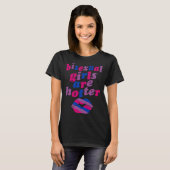 Bisexual Girls Are Hotter  Single Bisexual Pride K Tシャツ (正面フル)