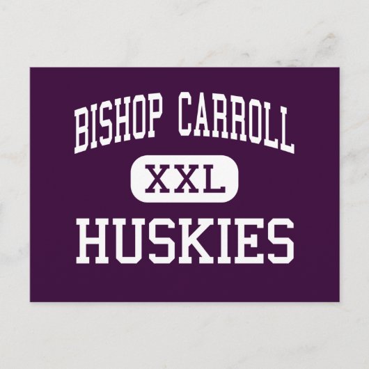 Bishop Carroll – ハスキーズ – ハイ – エベンズバーグ ポストカード (正面)