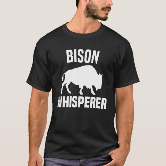 Bison Whisperer  American Bison Buffalo Wisent  3 Tシャツ (正面)