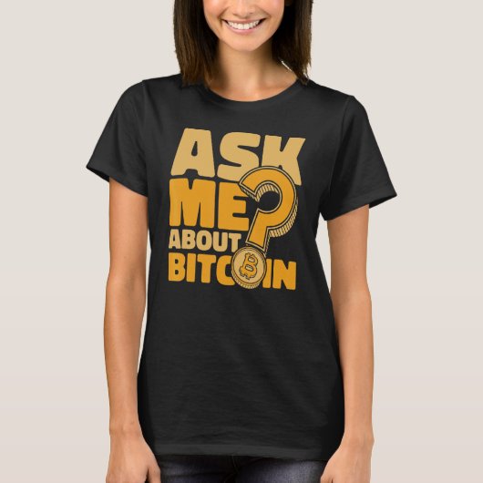 Bitcoin 頼 Crypto Currency Blockchain Biについて Tシャツ (正面)