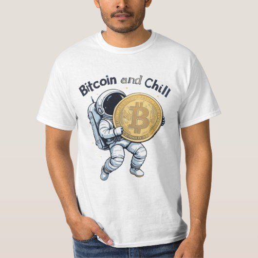 Bitcoin and Chill – ジャイアント宇宙飛行士 Tシャツ (正面)