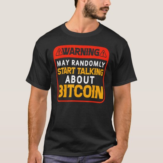 Bitcoin Bitcoin BTC Cryptについてランダムに話す Tシャツ (正面)