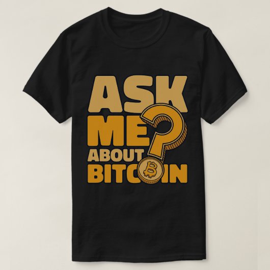 Bitcoin Blockchains頼 Crypto Bitcoin 1について Tシャツ (デザイン正面)