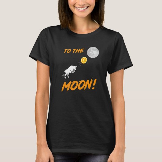 Bitcoin BtcへのMoon Bull CryptocurrencyのHodl Tシャツ (正面)