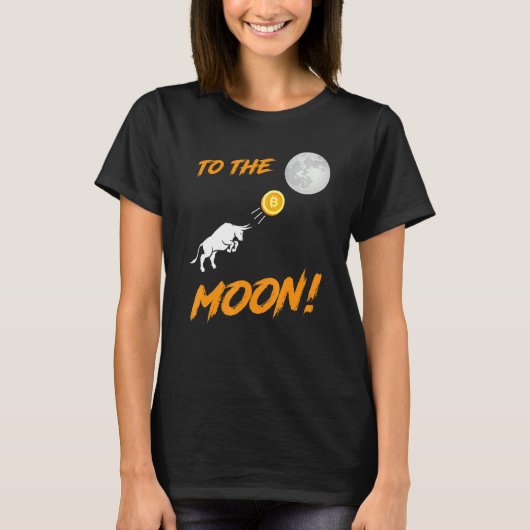 Bitcoin BtcへのMoon Bull CryptocurrencyのHodl Tシャツ (正面)