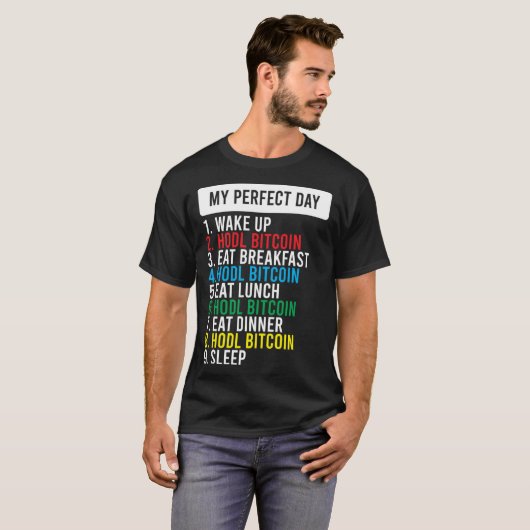 Bitcoin HODL Meme BTC  Idea for a Bitcoiner Tシャツ (正面フル)