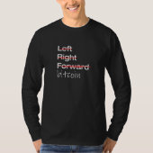 Bitcoin Is The Way   Tシャツ (正面)