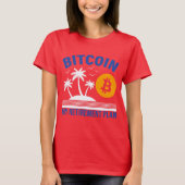 Bitcoin My Retirement, Island Vibes Tropical  Tシャツ (正面)