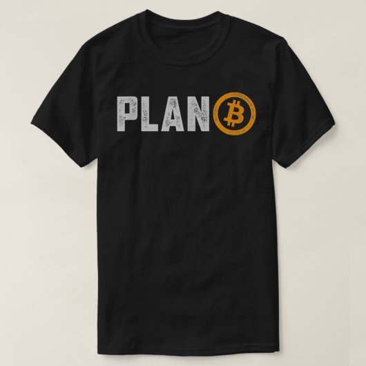 Bitcoin Plan B HODL BTC Crypto Currency Traders Bl Tシャツ (デザイン正面)