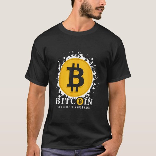 Bitcoin The Future Is In Your Hands Tシャツ (正面)
