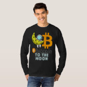 Bitcoin  To The Moon Blockchain Cryptocurrency Cry Tシャツ (正面フル)