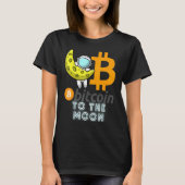 Bitcoin  To The Moon Blockchain Cryptocurrency Cry Tシャツ (正面)