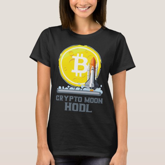 Bitcoin To The Moon Crypto Currency Hodl Tシャツ (正面)