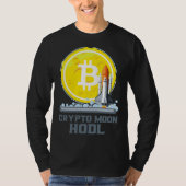 Bitcoin To The Moon Crypto Currency Hodl Tシャツ (正面)