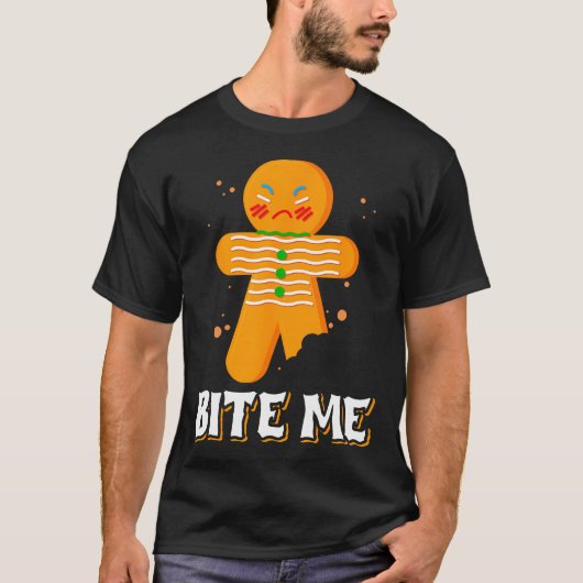 Bite Me 怒ったジンジャーブレッドマン Bite Me Tシャツ (正面)