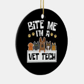 Bite Me Vet Tech獣医おもしろい技師 セラミックオーナメント (右)