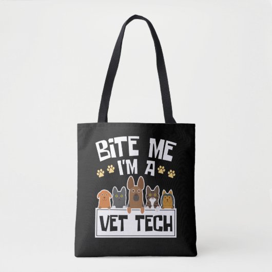 Bite Me Vet Tech獣医おもしろい技師 トートバッグ (正面)