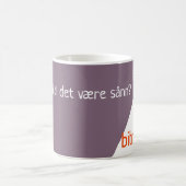 Bitraf kopp - skal det vre sunを見る？ コーヒーマグカップ (中央)