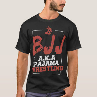 BJJブラジルジウジウジツアカパジャマレスリング Tシャツ