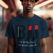 BJJブラジル柔術ジャスト名ブラックベルトを追加 Tシャツ