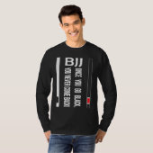 BJJ Black Belt Funny once you go black Tシャツ (正面フル)