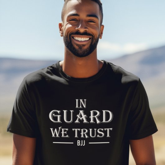 BJJ In Guard我々はブラジル柔術を信頼 Tシャツ